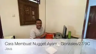 Praktek Cara Membuat Nugget Ayam ala Chef Gonzales