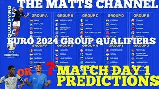 Euro 2024 Qualifiers Match Day 1 Predictions
