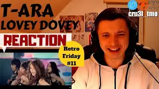 Retro Friday EP_11: T-ARA(티아라) _ Lovey-Dovey (Zombie 좀비 ver.) MV | REACTION