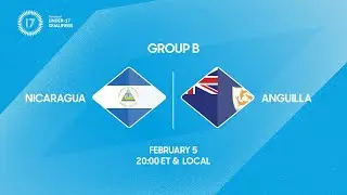 Nicaragua vs Anguilla | 2026 Concacaf Under-17 Qualifiers