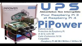 PiPower de SunFounder : Une alimentation non interruptible UPS pour Raspberry Pi