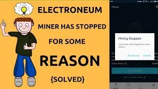 Electroneum Problem Miner Has Stopped For Some Reason - Solved