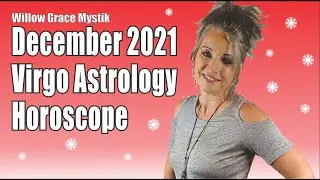 Virgo Horoscope December 2021