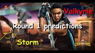 MCOC Valkyrie arena predictions | MCOC Storm arena predictions | Round 1