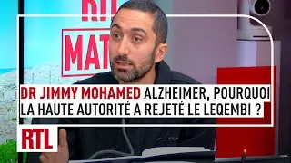 Jimmy Mohamed : Alzheimer, pourquoi la Haute Autorité a refusé d'approuver le médicament Leqembi ?