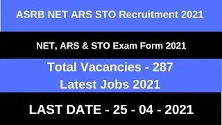 ASRB NET ARS STO Recruitment 2021| ASRB ARS STO Vacancy 2021 | ASRB ARS STO Exam Pattern
