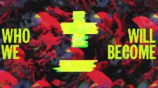 Pop Evil - Who Will We Become (Official Audio)