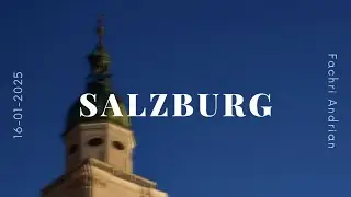 Fachri Andrian - SALZBURG (Music Video Lirik)