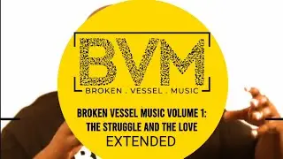 Who is @brokenvesselmusic Snippet 7 - Broken Vessel Music Volume 1 Extended