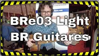 BRe03 Light BR Guitares by luthier Adrien Bernard-Reymond