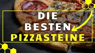Pizzastein TEST - Die 3 besten Pizzasteine im gro&szlig;en Vergleich!
