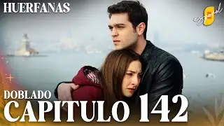 Huérfanas | Kirgin Cicekler - Capítulo 142