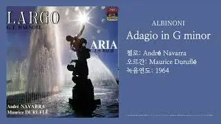 ALBINONI, Tomaso: Adagio in G minor - André Navarra