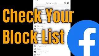 How to Check Your Block List on Facebook (iPhone and Android) [2026]