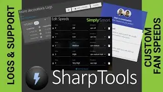 SharpTools New Features | Rule Logs, Support, Custom Fan Speeds