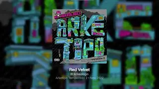 El Arke&oacute;logo - RED VELVET (Lianna & Gambeta) - (Letra)