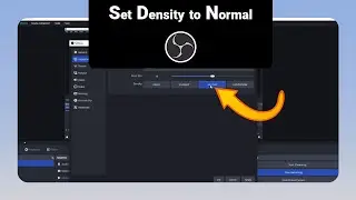 How to Set Density to Normal on OBS Studio [NEW]