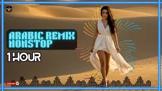 1 Hour Arabic Club Mix 2025 🎧 HABIBI EDM Nonstop Vibes
