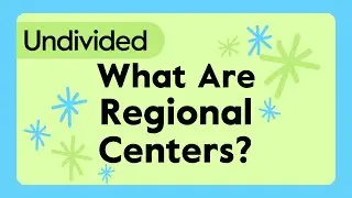 What are Regional Centers?