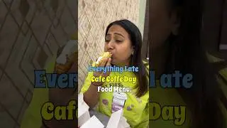 Everything I ate CCD Food Menu Nostalgia🥰 #foodshorts #foodreview #cafecoffeeday