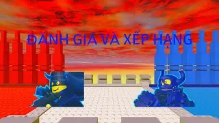 (Roblox the battle brick)Đ&aacute;nh gi&aacute; v&agrave; xếp hạng:lil doombringer v&agrave; lil deathbringer