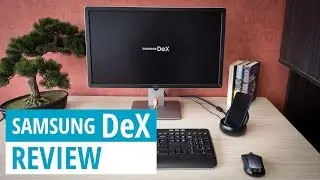 Samsung DeX station Review