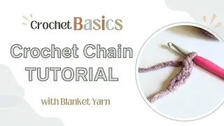 Crochet Chain Tutorial