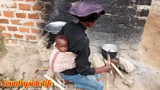 Village Life Struggles of A Single Mother in an African Village