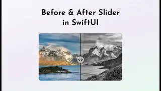 Smooth Before & After Slider in SwiftUI | RTL Ready Image Comparison Component