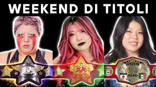 Weekend esplosivo in STARDOM: 3 match titolati da non perdere!