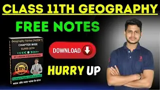 class 11 Geography notes pdf download | How to download Geography Free Notes | 