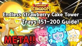 Endless Strawberry Cake Tower | Trays 151-200 Complete Guide! | Cookie Run: Kingdom