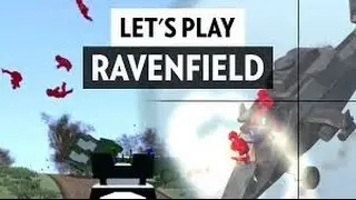 Let's play RavenField #1: Лучше чем BattleField!