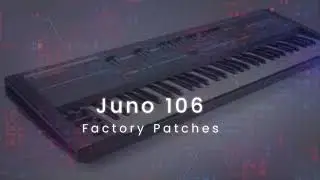 Juno 106 Library Recreated for Tal-U-No 62 VSTi