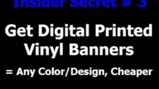Vinyl Banners - Top 4 Insider Secrets to Get Banners Super Cheap