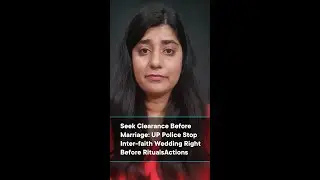 Seek Clearance Before Marriage: UP Police Stop Inter-faith Wedding Right Before Rituals
