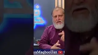 Orya Mabool jaan best analysis on current situation in Pakistan & Attack on Imran Khan.
