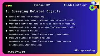 Query ralated objects in Django ORM .   #python #django #djangoframework