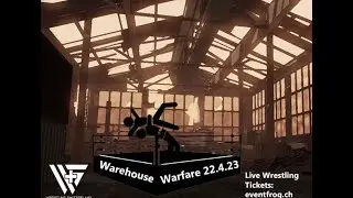 Warehouse Warfare 2023 - Full Show