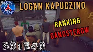 LOGAN KAPUCZINO - S3:E43 
