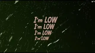 Abe Hoed - I'm Low (Official Lyric Video)