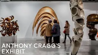 Anthony Cragg's Human Nature Exhibit | Go T&uuml;rkiye