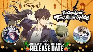 January Month Tamil Anime Line-Up 🗓️🔥 | Exact Release Dates | Tamil Dub Anime List☠️ #animeintamil 