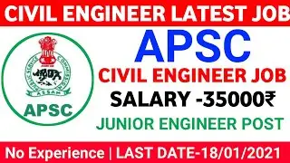 APSC recruitment 2020 for civil engineer | Junior Engineer Civil | latest job for civil engineer