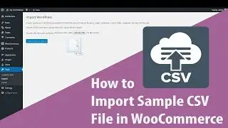 Tutorial #2 - How to Import Dummy Data in WooCommerce