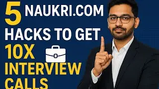 Top 5 Naukri.com Hacks to Get 10x More Interview Calls (2025) | Resume, Keywords & Job Search Tricks