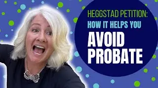 Heggstad Petition | What Is It and How It Helps You Avoid Probate