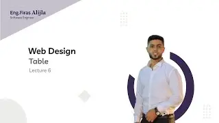 Lecture 6 – Web Design – Table