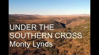 Monty Lynds - Under The Southern Cross