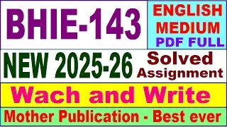 BHIE 143 solved assignment 2025-26 in English || bhie 143 solved assignment 2026 || ignou bhie143